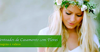 Penteados para casamento usando flores penteados de casamento com flores